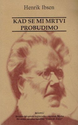 Kad se mi mrtvi probudimo