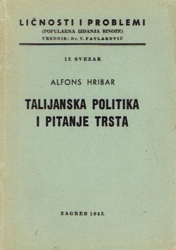 Talijanska politika i pitanje Trsta