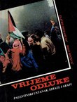 Vrijeme odluke. Palestinski ustanak, Izrael i Arapi