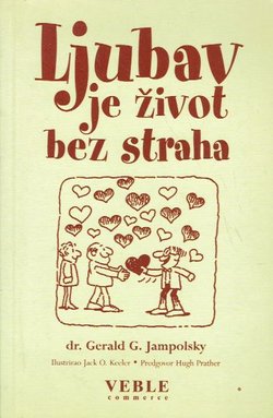 Ljubav je život bez straha
