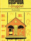 Gospoda i drugovi. Komedije