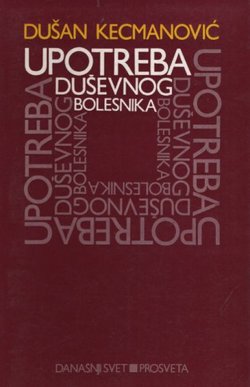 Upotreba duševnog bolesnika