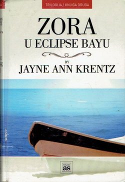 Zora u Eclipse Bayu. Trilogija Eclipse Bay III
