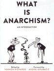 What is Anarchism?. An Introduction (2nd Ed.)
