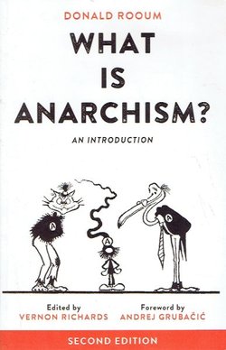 What is Anarchism?. An Introduction (2nd Ed.)