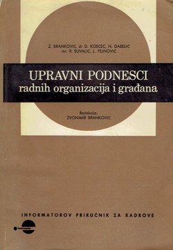 Upravni podnesci radnih organizacija i građana