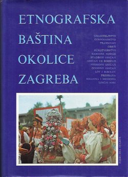 Etnografska baština okolice Zagreba