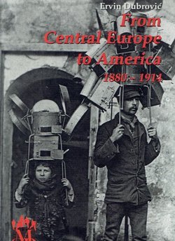 From Central Europe to America 1880-1914