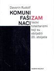 Komunizam, fašizam i nacizam