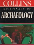 Collins Dictionary of Archaeology