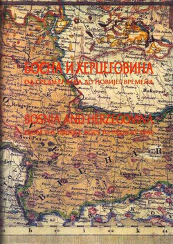 Bosna i Hercegovina od srednjeg veka do novijeg vremena