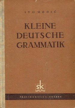 Kleine deutsche Grammatik (5.Aufl.)