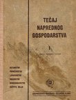 Tečaj naprednog gospodarstva I (2.proš.izd.)