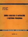 Zbirka zadataka iz matematike s riješenim primjerima