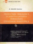 Priručnik obrazaca za praktičnu primjenu odredaba izvršnog postupka