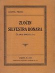 Zločin Silvestra Bonara člana instituta