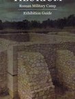 Tilurium. Roman Military Camp. Exhibition Guide