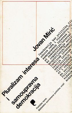 Pluralizam interesa i samoupravna demokracija