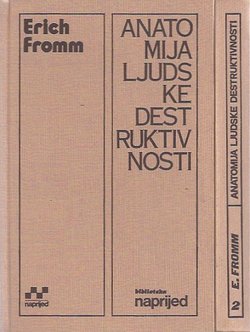 Anatomija ljudske destruktivnosti I-II