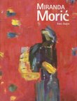 Miranda Morić. 1918. - 1996.