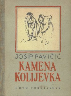 Kamena kolijevka. Skica iz života dalmatinske krajine