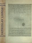 Vatroslav Lisinski (1819-1854). Život, djelo, značenje