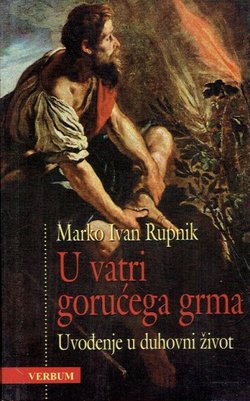U vatri gorućega grma. Uvođenje u duhovni život