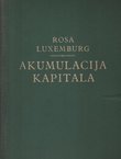 Akumulacija kapitala. Prilog ekonomskom objašnjenju imperijalizma
