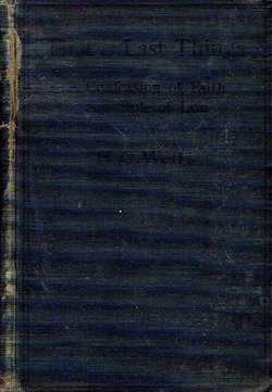 First and Last Things. A Confession of Faith and Rule of Life