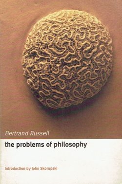 The Problems of Philosophy