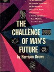 The Challenge of Man's Future