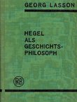 Hegel als Geschichtsphilosoph