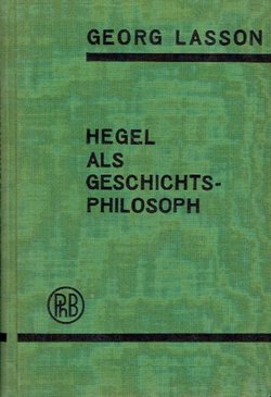 Hegel als Geschichtsphilosoph