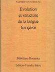 Evolution et structure de la langue francais (10.ed.)
