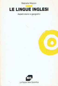 Le lingue inglesi. Aspetti storici e geografici