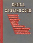 Knjiga za svaku ženu. Uzorna domaćica (4.proš.izd.)