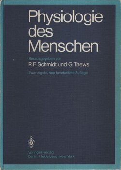 Physiologie des Menschen (20. neu bearbeitete Auf.)