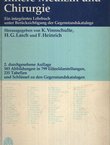 Innere Medizin und Chirurgie. Ein integriertes Lehrbuch unter Berücksichtigung der Gegenstandskataloge (2. durchgesehene Auf.)