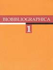 Biobibliographica 1