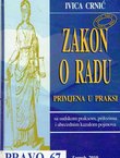 Zakon o radu. Primjena i praksa