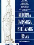 Reforma ovršnoga i stečajnog prava. Zbornik radova