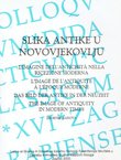 Slika antike u novovjekovlju. Zbornik radova