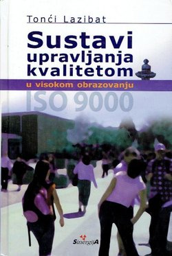 Sustavi upravljanja kvalitetom u visokom obrazovanju