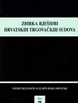 Zbirka rješidbi hrvatskih trgovačkih sudova. Visoki trgovački sud Republike Hrvatske 7.