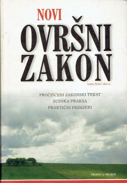 Novi ovršni zakon (2.izd.)