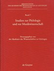 Studien zur Philologie und zur Musikwissenschaft