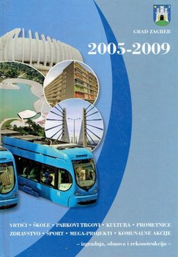 Grad Zagreb 2005-2009