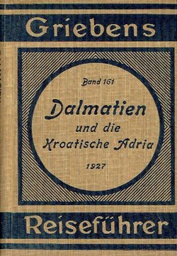 Dalmatien und die Kroatische Adria (2.Aufl)