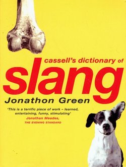 Cassell's Dictionary of Slang