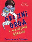 Grozni Grga i mumijina kletva (2.izd.)